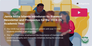 Jamia Millia Islamia's CDOE Unveils Newsletter, Prospectus and YouTube Channel; Check Details Here